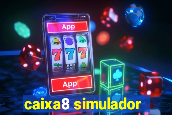 caixa8 simulador